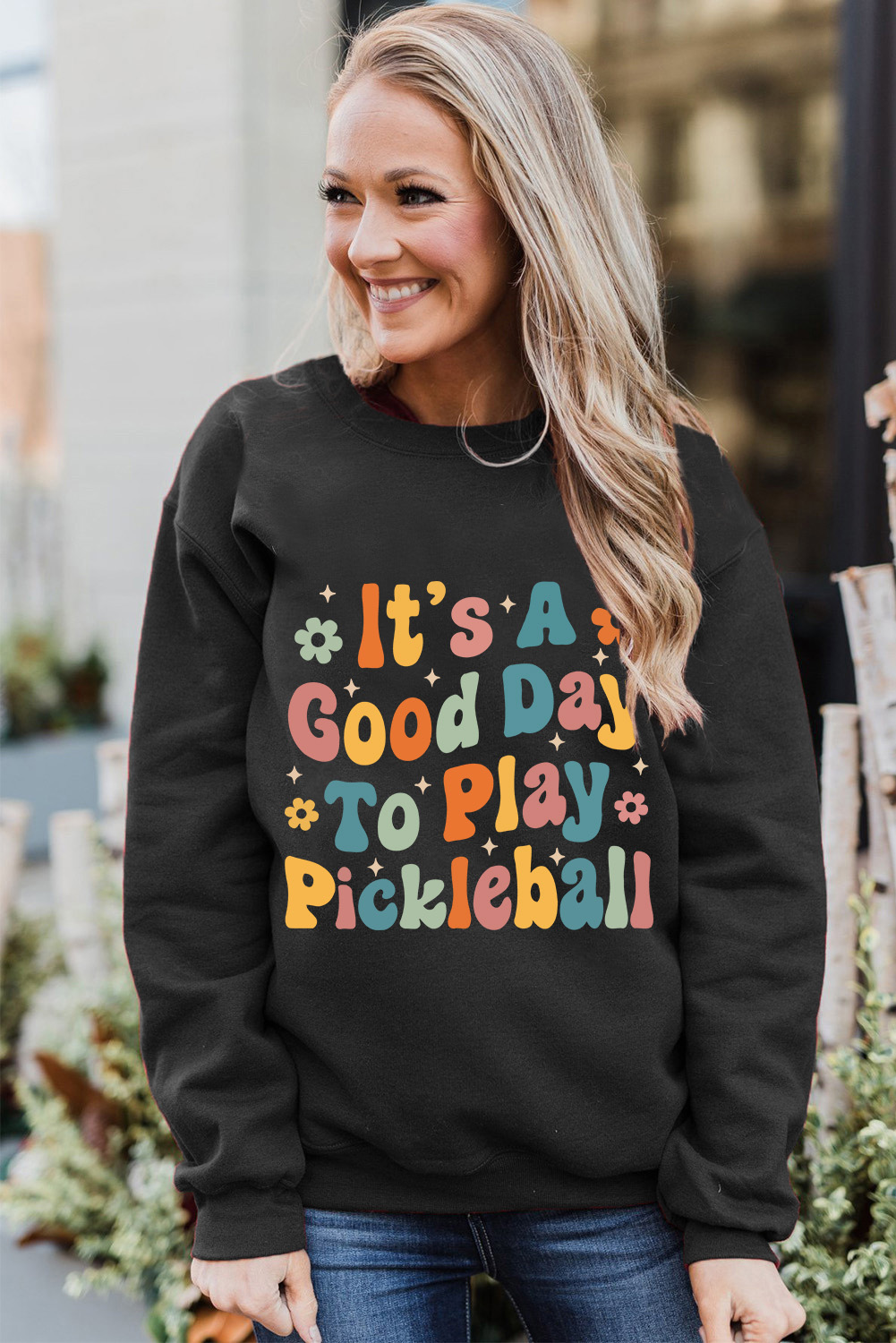 Black Its A Good Day To Play Pickleball Cute Graphic Sweatshirt