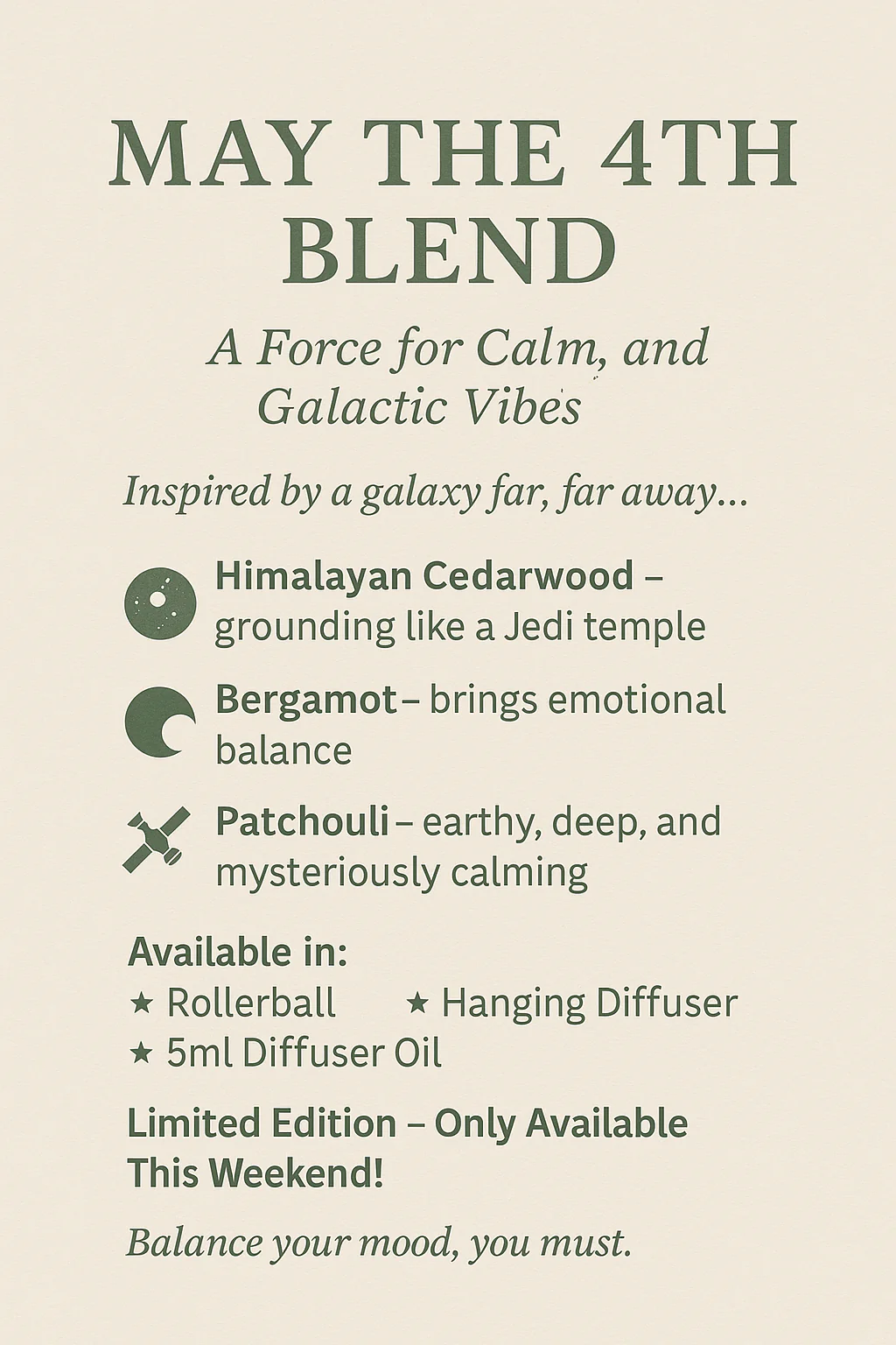 May the 4th - Balance your mood, you must