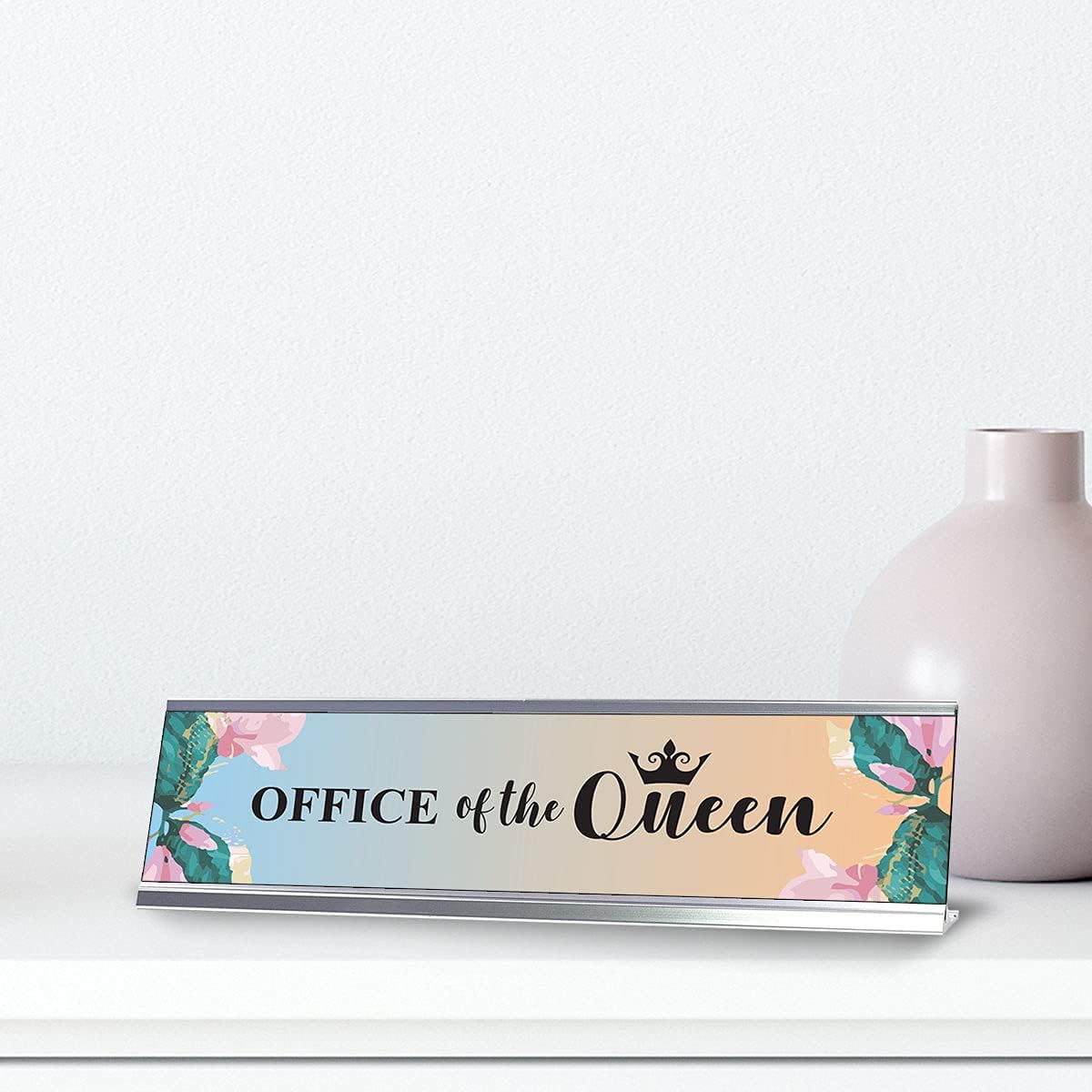 Office of The Queen, Floral Designer Series Desk Sign Nameplate (2 x 8
