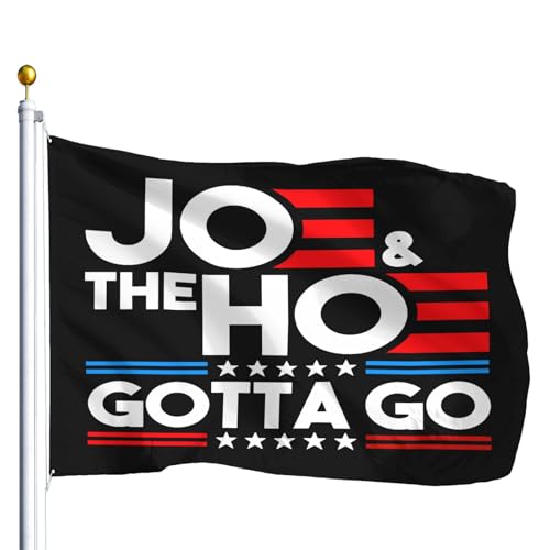 Funny J And The H0 Gotta Go Flags For Room Flags For Room Positive Flag Banner Indoor Outdoor Decoration For 3x5