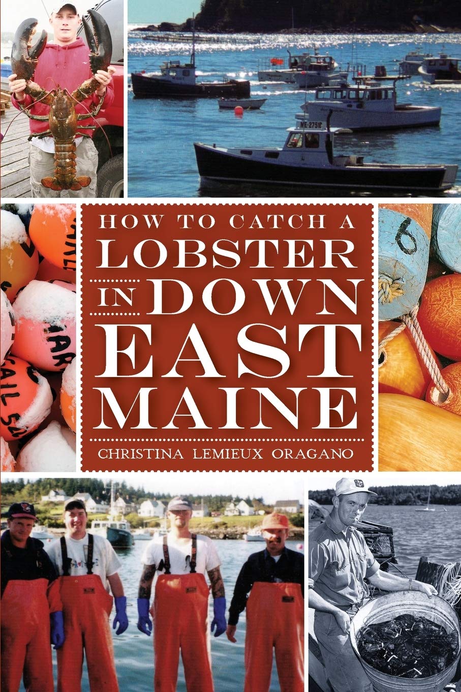How to Catch a Lobster in Down East Maine (American Palate)