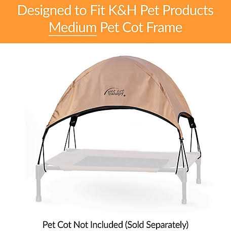 K&H Pet Products Pet Cot Canopy - Pet Supplies online store