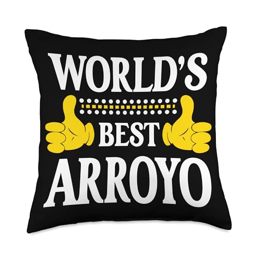 Arroyo Surname Team Family Last Name World's Best Arroyo Throw Pillow
