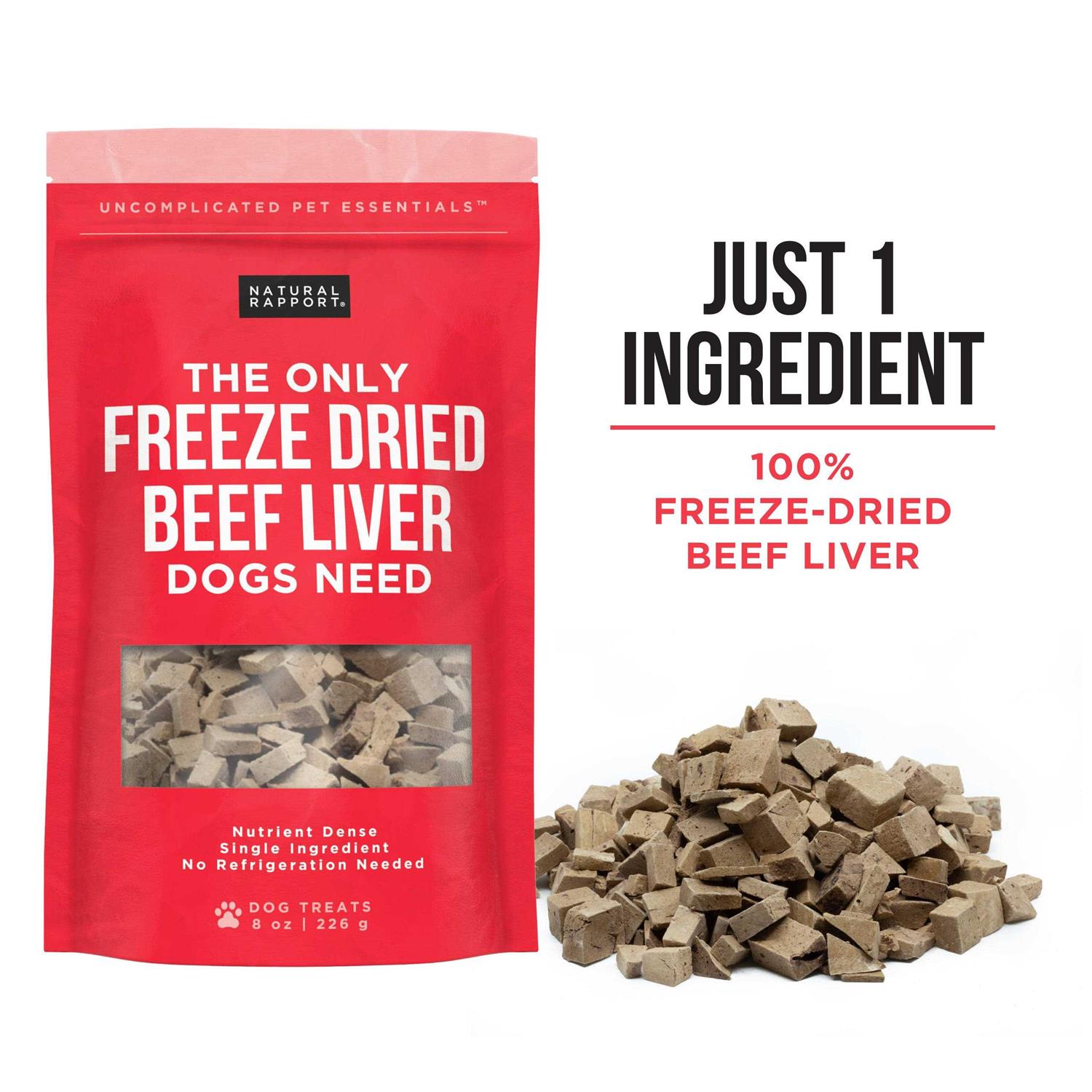 Natural Rapport The Only Freeze Dried Beef Liver Dogs Need - Pet Supplies online store