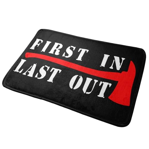Firefighter First in Last Out Ultra Soft Area Rug for Living Room Indoor Decoration Non Slip Carpet Bedroom Mat Nursery Office Home Decor