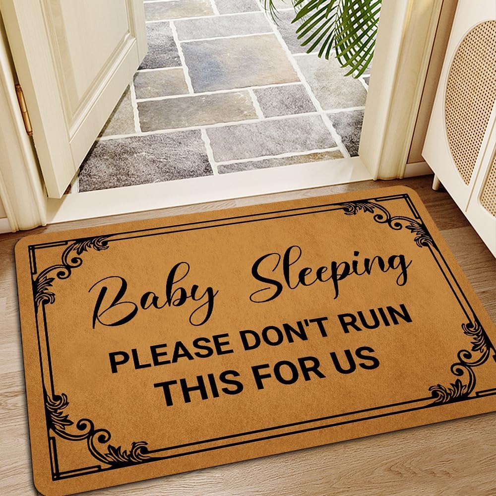 Welcome Mats for Front Door Outdoor Entry Baby Sleeping Please Don't Ruin This for Us Doormat Non Slip Rubber Mat for Home Indoor Farmhouse Funny Kitchen Rugs Patio Full Brown