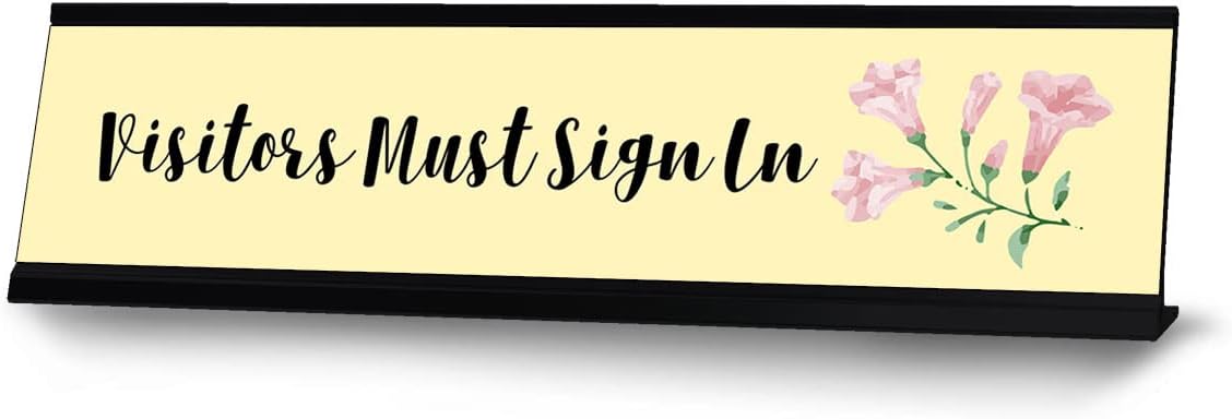 Visitors Must Sign in, Designer Desk Sign 2 x 8