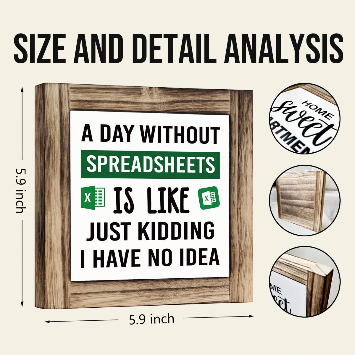 Office Decor Signs, Box Sign Wood Desk Sign Decor, Excel Work Sign, Office Humor Decor, Cubicle Decor, Office Wooden Box Sign 5.9 * 5.9 inches, A day Without Spreadsheets is Like Just Kidding Sign