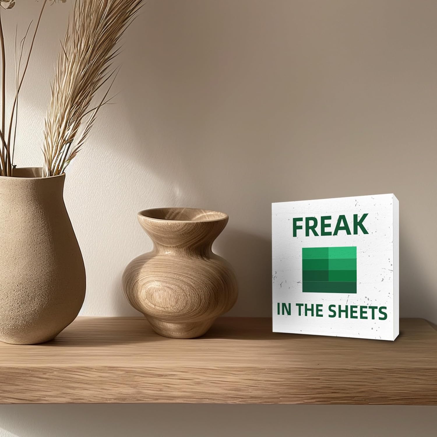 Freak In The Sheets Wooden Sign, Funny Office Desk Decor, Office Decorations for Work, Office Cubicle Decor for Co-worker, Women, 6x6x0.6 Inches