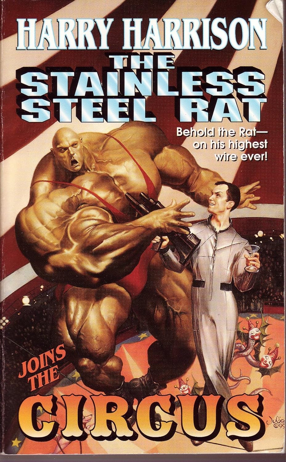 The Stainless Steel Rat Joins the Circus