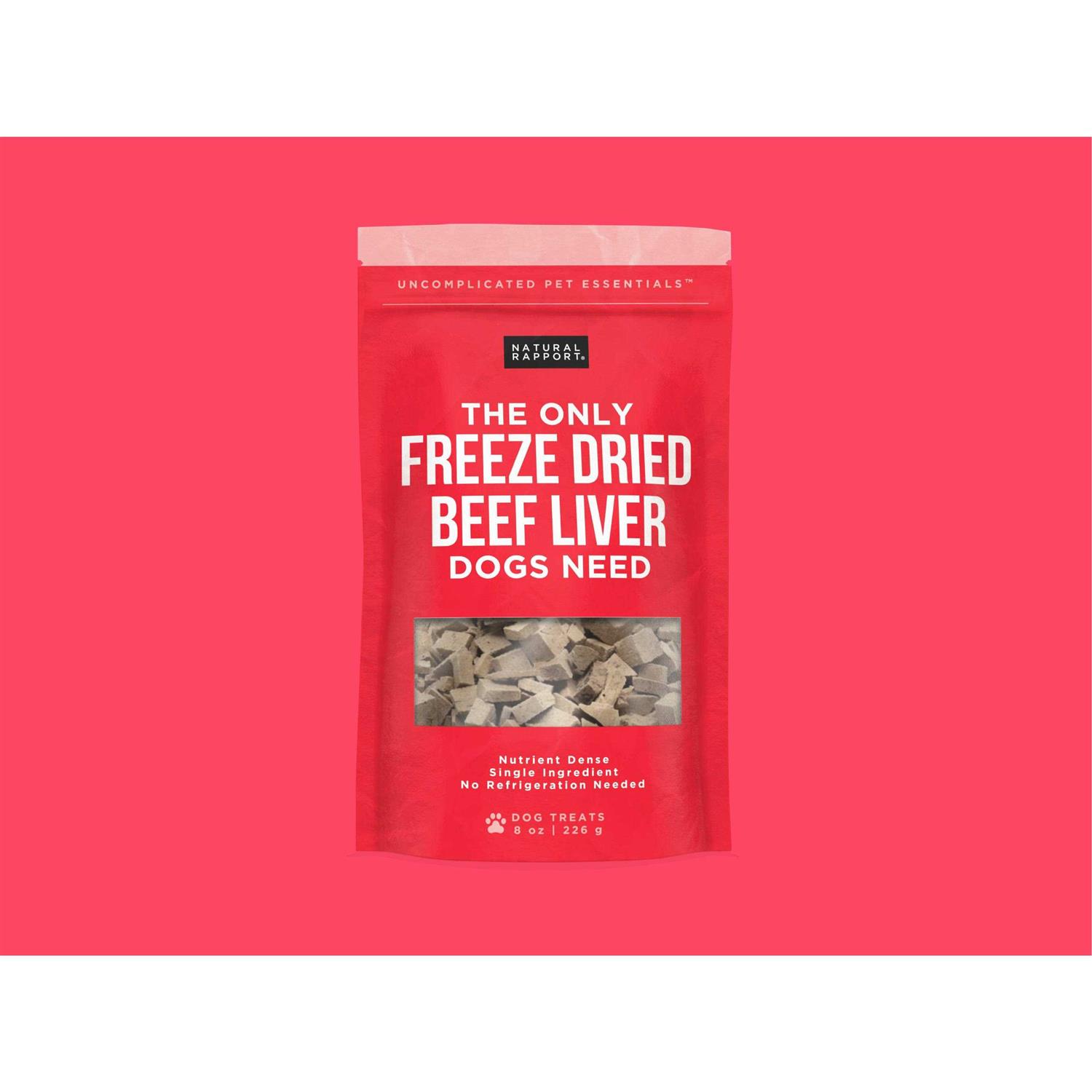 Natural Rapport The Only Freeze Dried Beef Liver Dogs Need - Pet Supplies online store