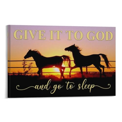 Horses Sunset Give It to God And Go to Sleep Canvas Wall Art Posters For Room Aesthetic And Decor Canvas Painting Posters And Prints Wall Art Pictures for Living Room Bedroom Decor 24x36inch(60x90cm)
