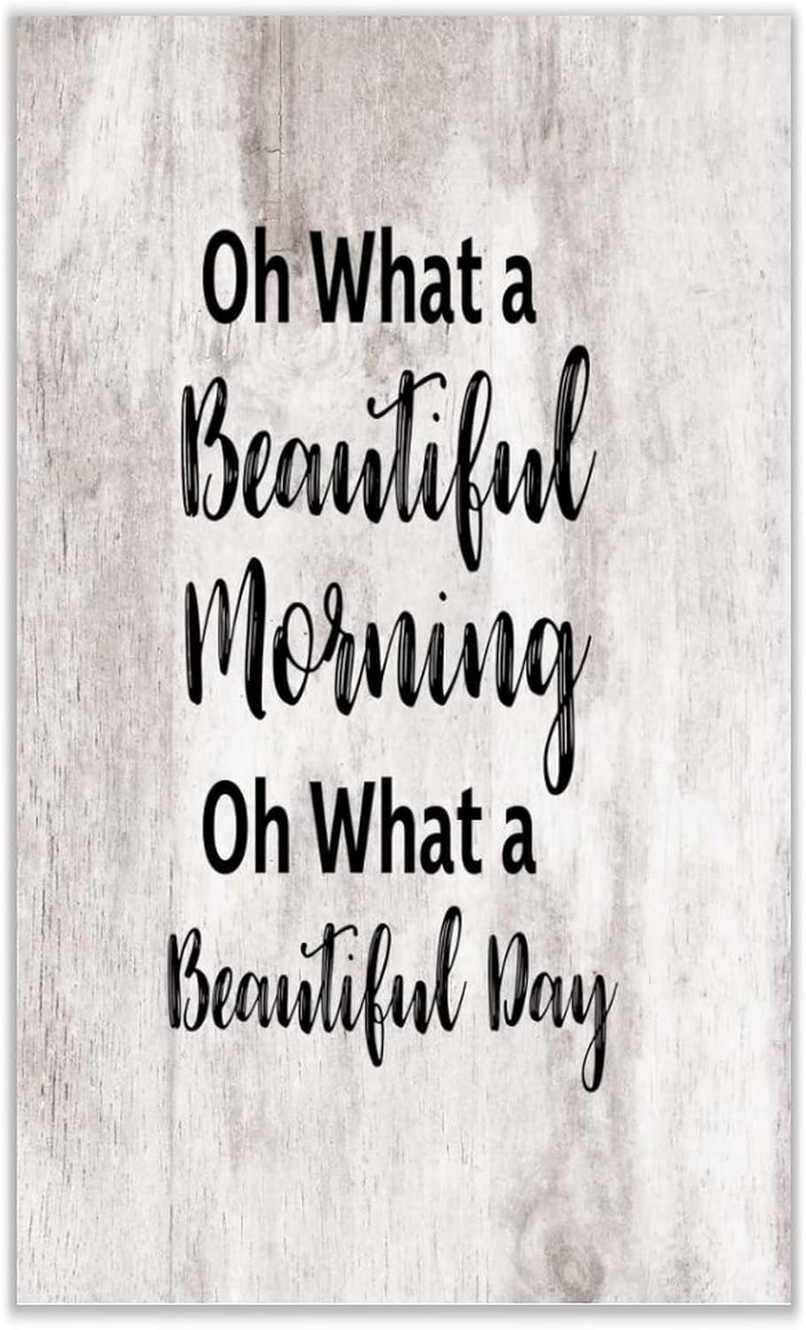 Oh What A Beautiful Morning Oh What A Beautiful Day Funny Coffee Bar Sign Kitchen Pantry Office Cubicle Decor Modern Farmhouse Hanging Signs Wood Wall Art Home Decorations 12x20In
