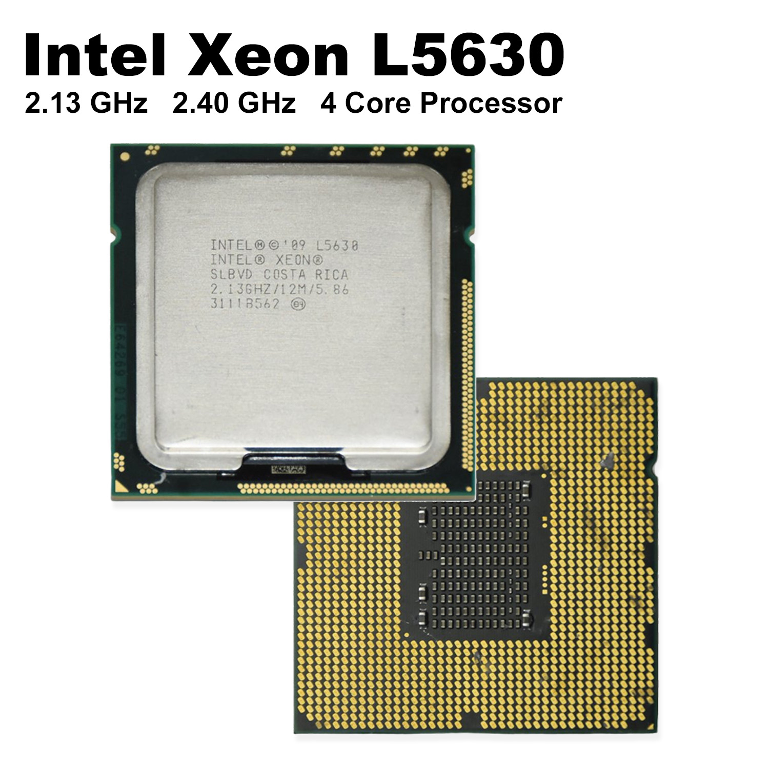 Pre-Owned Intel Xeon L5630 2.13GHz Quad-Core CPU SLBVD - 4 Cores, 12MB Cache