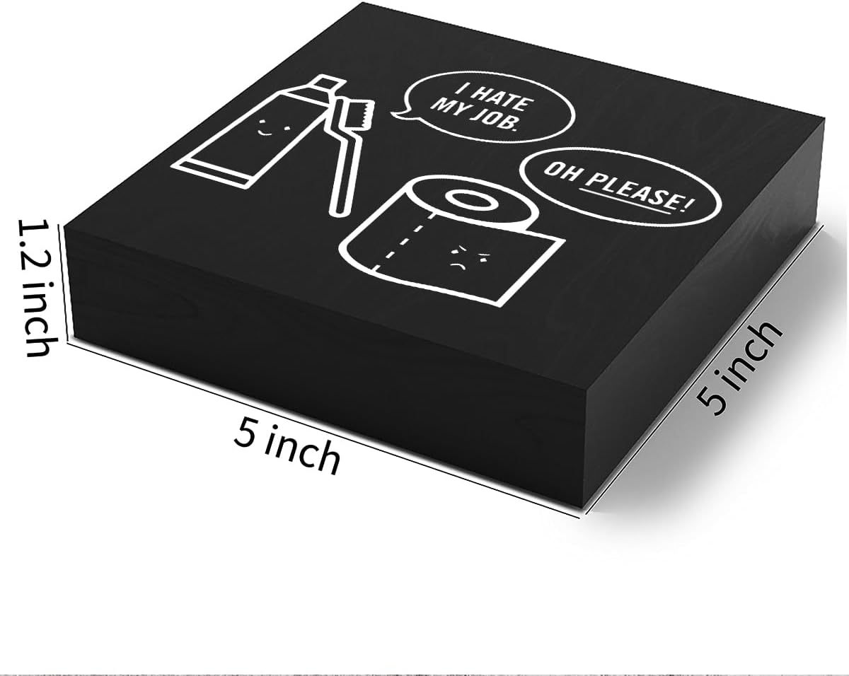 Humorous Bathroom Wood Sign Desk Decor Black Wooden Box Sign for Office Home Sitter Counter Centerpieces Shelf Toilet Bedroom Washroom Table Guest Restroom Half Bath Decor