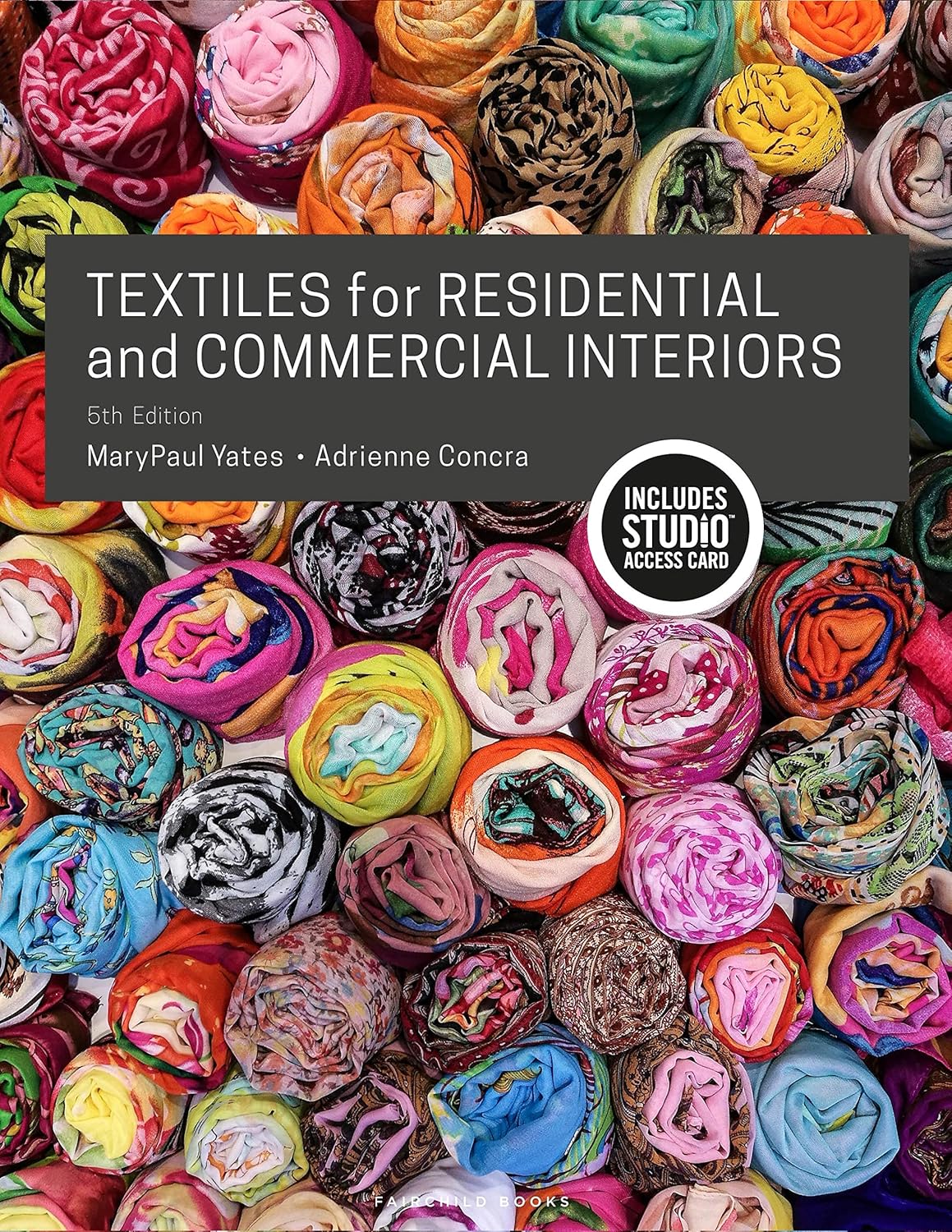 Textiles for Residential and Commercial Interiors: Bundle Book + Studio Access Card